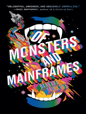 cover image of Of Monsters and Mainframes